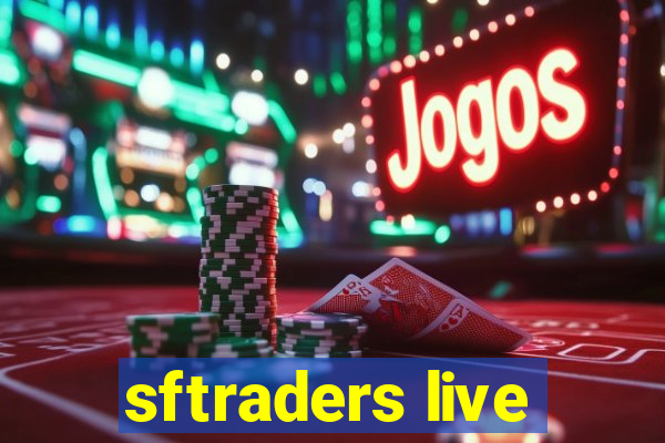 sftraders live